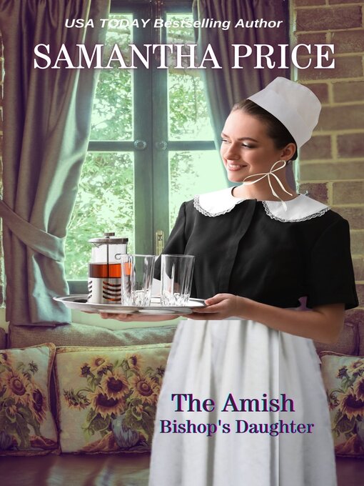 Title details for The Amish Bishop's Daughter by Samantha Price - Available
